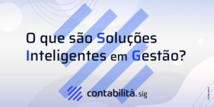 Blog Isg - contabilità.sig | Soluções Inteligentes em Gestão